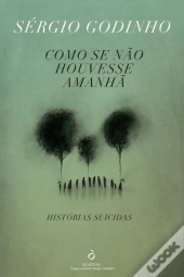 Como Se Não Houvesse Amanhã