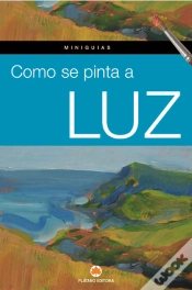 Capa do artigo Como se Pinta a Luz