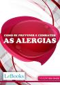Como Se Prevenir E Combater As Alergias - Preview