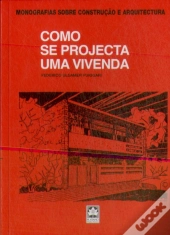 Como se Projecta uma Vivenda