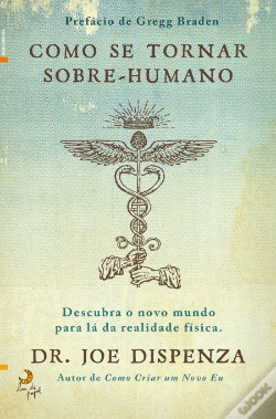 Capa do artigo Como Se Tornar Sobre-humano