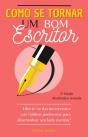 Como Se Tornar Um Bom Escritor - Preview