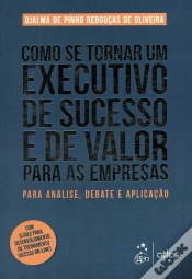 Capa do artigo Como se Tornar um Executivo de Sucesso e de Valor para as Empresas
