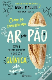 Capa do artigo Como Se Transforma Ar Em Pão