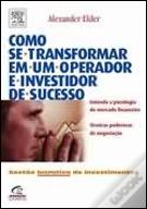 Como se Transformar em Um Operador e Investidor de Sucesso