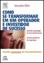 Como se Transformar em Um Operador e Investidor de Sucesso - Preview
