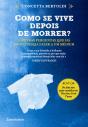 Como se Vive Depois de Morrer? - Preview