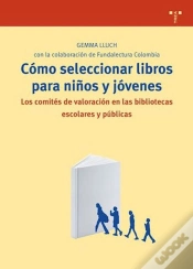 Capa do artigo Cómo Seleccionar Libros Para Niños Y Jóvenes