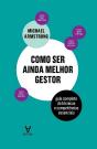 Como Ser Ainda Melhor Gestor - Preview