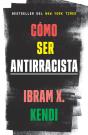 Cómo Ser Antirracista - Preview