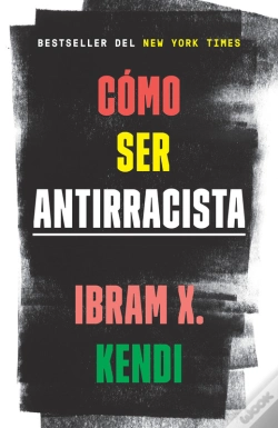 Capa do artigo Cómo Ser Antirracista