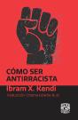 Cómo Ser Antirracista - Preview