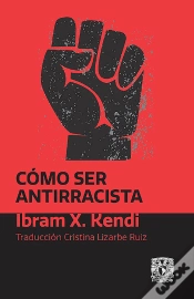 Capa do artigo Cómo Ser Antirracista