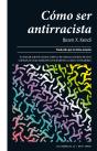 Cómo Ser Antirracista - Preview
