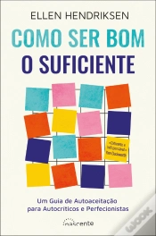 Capa do artigo Como Ser Bom o Suficiente