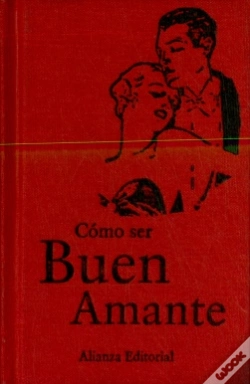 Capa do artigo Como Ser Buen Amante  