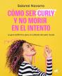 Como Ser Curly Y No Morir En El Intento - Preview