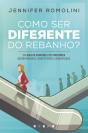 Como Ser Diferente do Rebanho? - Preview