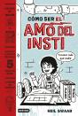 Cómo Ser El Amo Del Insti - Preview