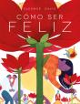 Como Ser Feliz - Preview