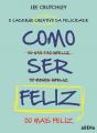 Como Ser Feliz - Preview