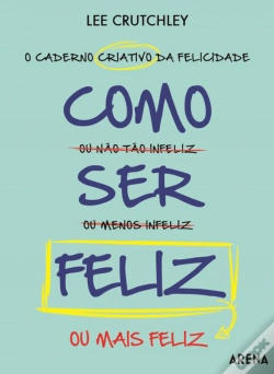 Capa do artigo Como Ser Feliz