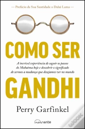 Capa do artigo Como Ser Gandhi