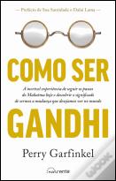 Como Ser Gandhi