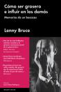 Cómo Ser Grosero E Influir En Los Demás - Preview
