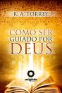 Como Ser Guiado Por Deus - Preview