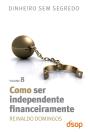 Como Ser Independente Financeiramente - Preview
