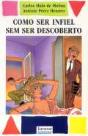 Como ser Infiel sem ser Descoberto - Preview