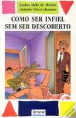 Capa do artigo Como ser Infiel sem ser Descoberto