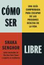 Como Ser Libre - Preview