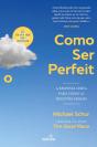 Como Ser Perfeito - Preview