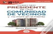 Como Ser Presidente De Una Comunidad