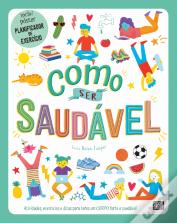Como Ser Saudável