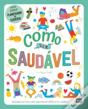 Capa do artigo Como Ser Saudável