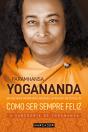 Como Ser Sempre Feliz - Preview
