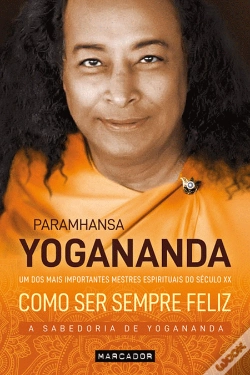 Capa do artigo Como Ser Sempre Feliz
