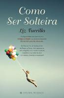 Como Ser Solteira