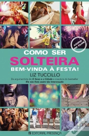 Capa do artigo Como Ser Solteira