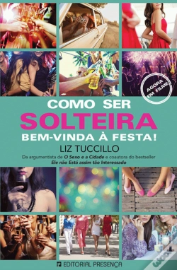 Capa do artigo Como Ser Solteira