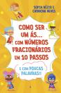 Como Ser um Ás… com Números Fracionários em 10 Passos e com Poucas Palavras!! - Preview