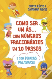 Capa do artigo Como Ser um Ás… com Números Fracionários em 10 Passos e com Poucas Palavras!!