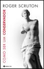 Como Ser Um Conservador - Preview