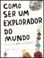 Como Ser um Explorador do Mundo - Preview