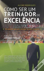 Como Ser um Treinador de Excelência