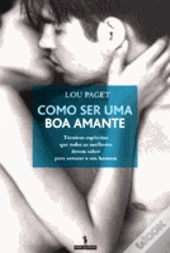 Como Ser uma Boa Amante