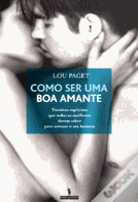 Como Ser uma Boa Amante